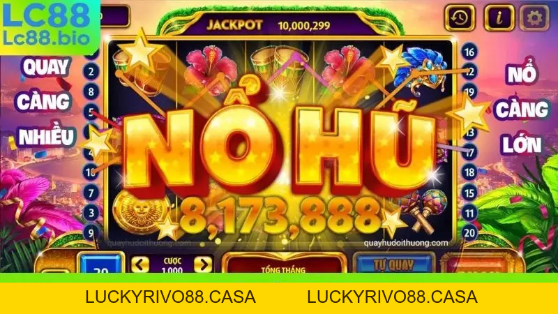 Nổ Hũ LC88 - Khám Phá Thế Giới Quay Hũ Đổi Thưởng Cực Đỉnh