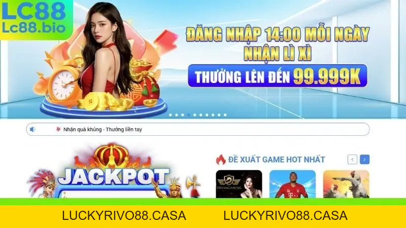 Giới Thiệu LC88 - Nơi Đam Mê Bùng Nổ, Rinh Thưởng Khủng